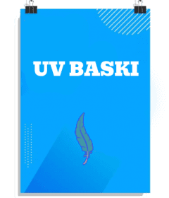 Uv Baskı