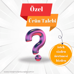 Özel Ürün Talebi Özel Ürün Talebi